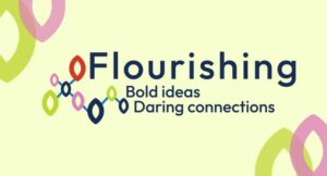Flourishing-Bold ideas, daring connections