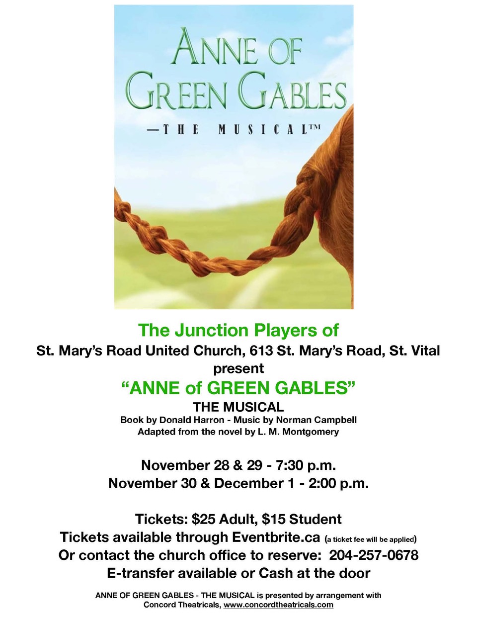 A picture of Anne's red braid with the title, Anne of Green Gables, and show times: Nov 28 and 29 at 7:30 pm, Nov 30 and Dec 1 at 2 pm, tickets $25 for adults, $15 for youth. Tickets available on event-brite.ca or call church office to e-transfer and reserve: 204-257-0678